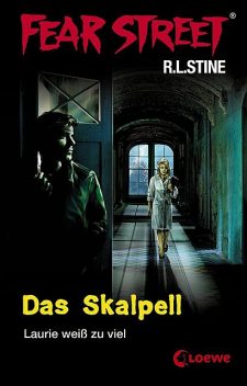Fear Street 5 – Das Skalpell, R.L.Stine