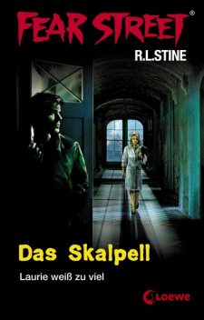 Fear Street 5 – Das Skalpell, R.L.Stine