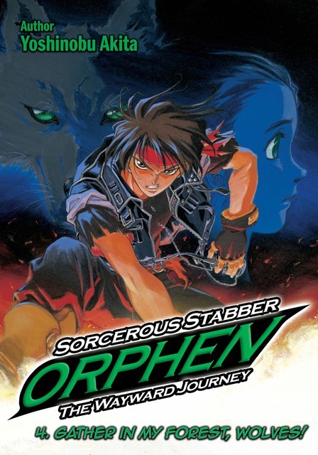 Sorcerous Stabber Orphen: The Wayward Journey Volume 4, Yoshinobu Akita