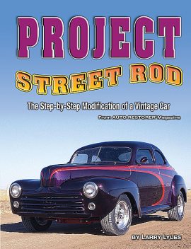 Project Street Rod, Larry Lyles