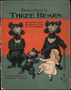 Denslow's Three Bears, W.W.Denslow