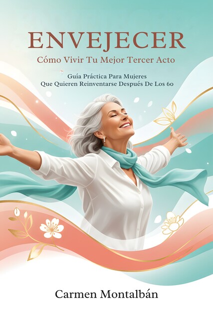 Envejecer, Carmen Montalbán