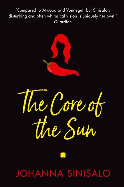 The Core of the Sun, Johanna Sinisalo