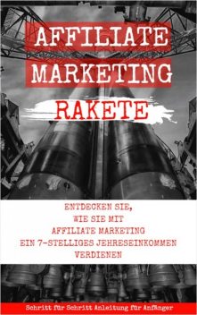 Affiliate Marketing Rakete, Andreas Bremer