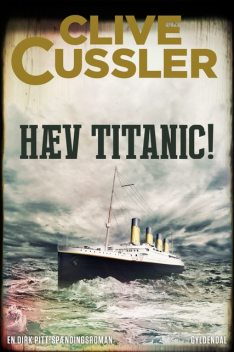 Hæv Titanic, Clive Cussler