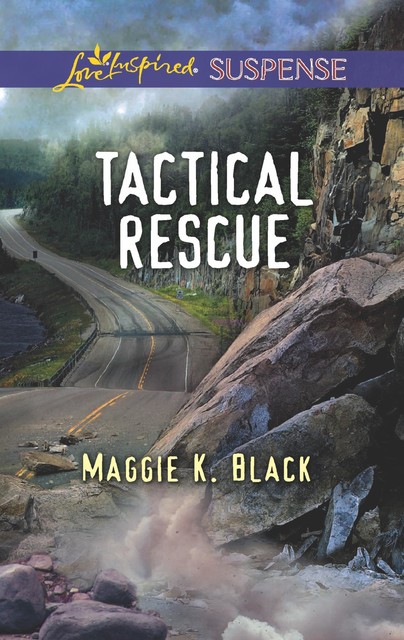 Tactical Rescue, Maggie K.Black