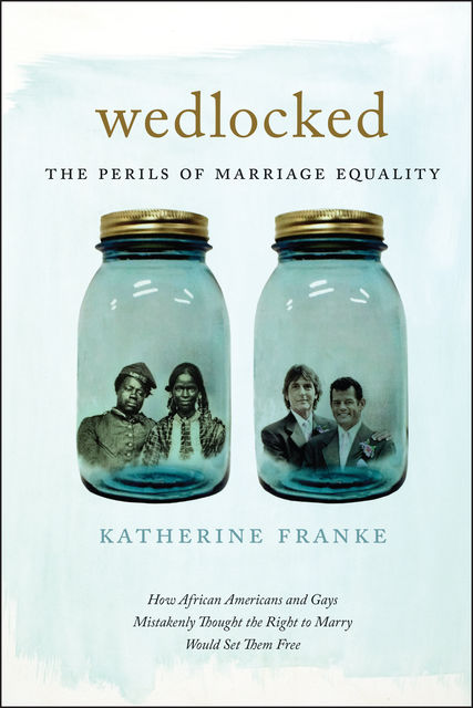 Wedlocked, Katherine Franke