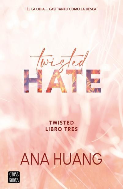 Twisted 3. Twisted Hate, Ana Huang