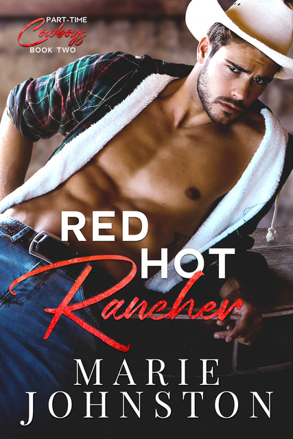 Red Hot Rancher, Marie Johnston
