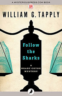 Follow the Sharks, William G.Tapply