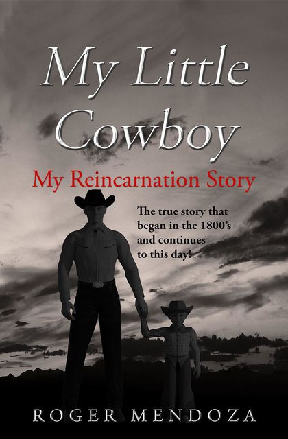 My Little Cowboy, Roger Mendoza