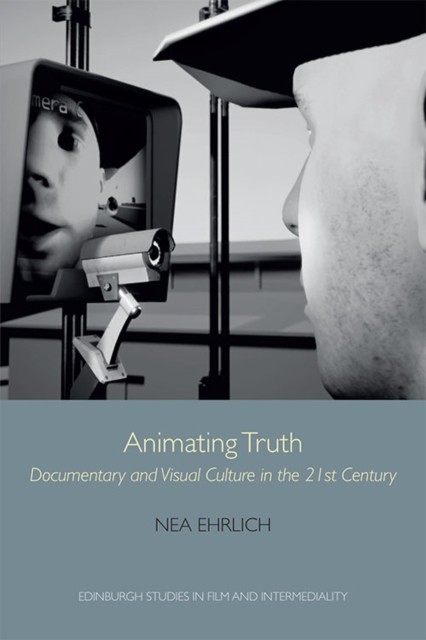 Animating Truth, Nea Ehrlich