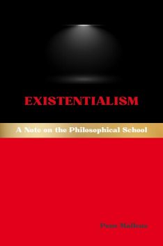 Existentialism, Pons Malleus