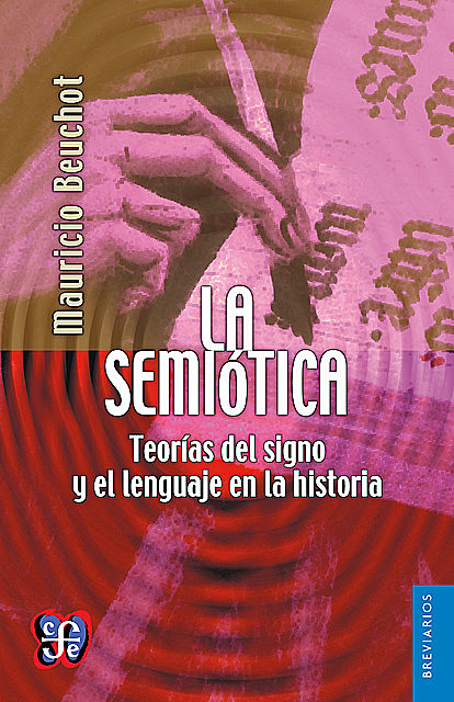 La semiótica, Mauricio Beuchot