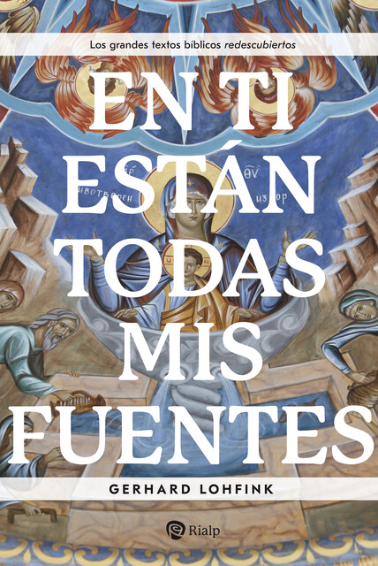 En Ti están todas mis fuentes, Gerhard Lohfink