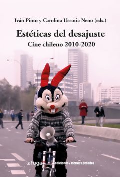 Estéticas del desajuste, Iván Pinto y Carolina Urrutia Neno