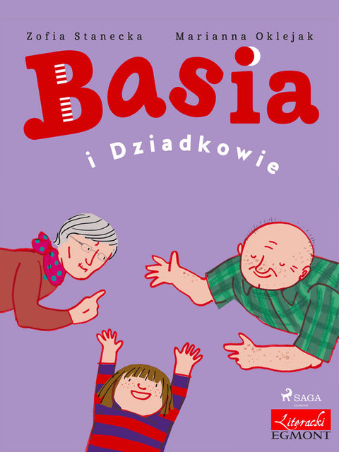 Basia i Dziadkowie, Zofia Stanecka