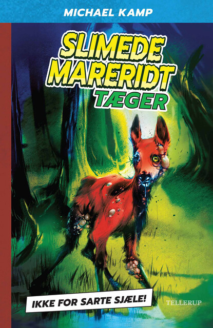 Slimede mareridt #3: Tæger, Michael Kamp