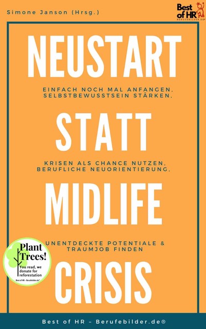 Neustart statt Midlife Crisis, Simone Janson