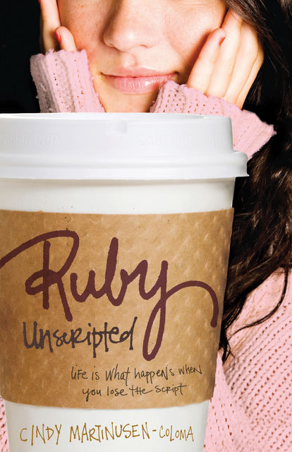 Ruby Unscripted, Cindy Coloma