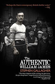 The Authentic William James, Stephen Gallagher