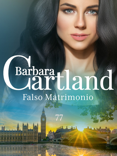 77 Falso Matrimonio, Barbara Cartland