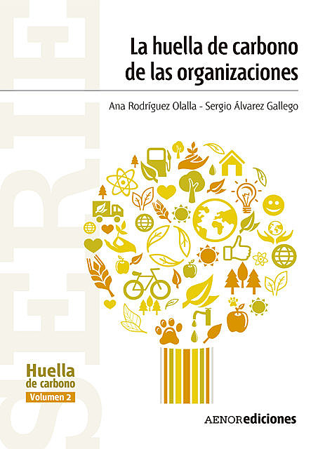 Huella de carbono de las organizaciones, Ana Rodríguez Olalla, Sergio Álvarez Gallego
