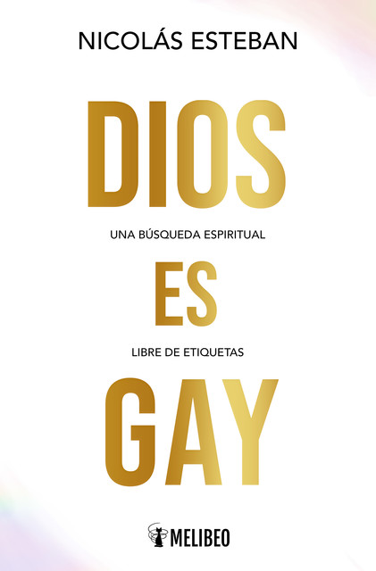 Dios es gay, Nicolás Esteban