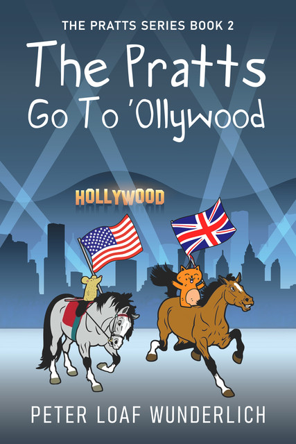 The Pratts Go To 'Ollywood, Peter Wunderlich