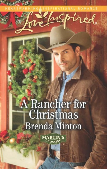 A Rancher for Christmas, Brenda Minton