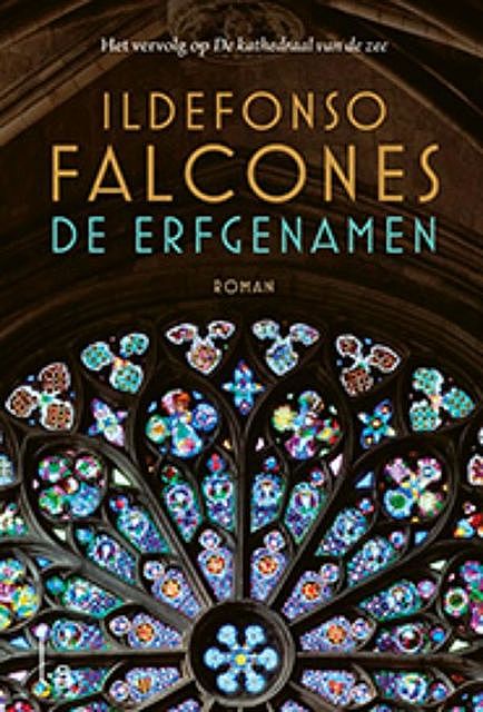 De erfgenamen, Ildefonso Falcones