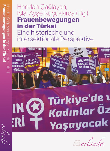Frauenbewegungen in der Türkei, Handan Çağlayan