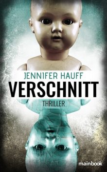 Verschnitt, Jennifer Hauff