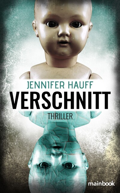 Verschnitt, Jennifer Hauff