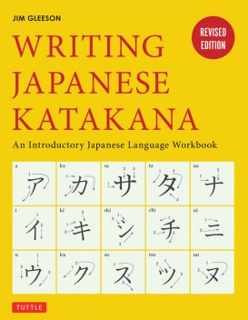 Writing Japanese Katakana, Jim Gleeson