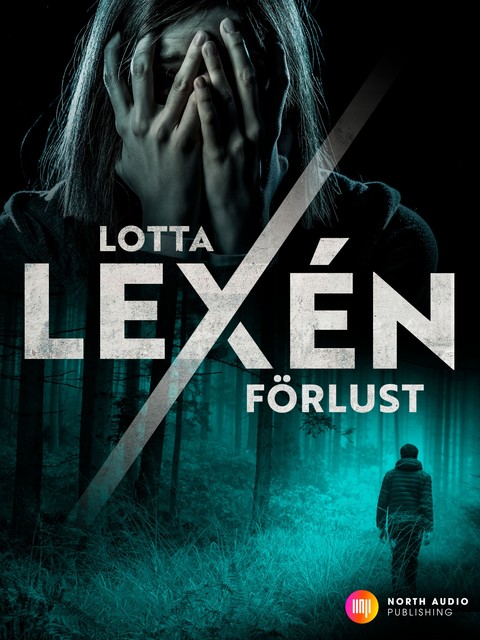 Förlust, Lotta Lexén