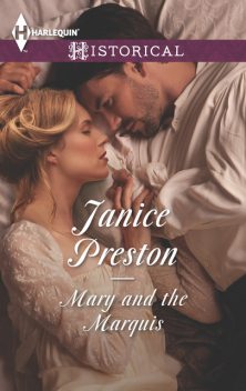 Mary and the Marquis, Janice Preston