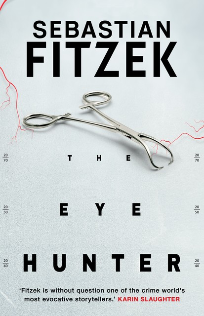 The Eye Hunter, Sebastian Fitzek