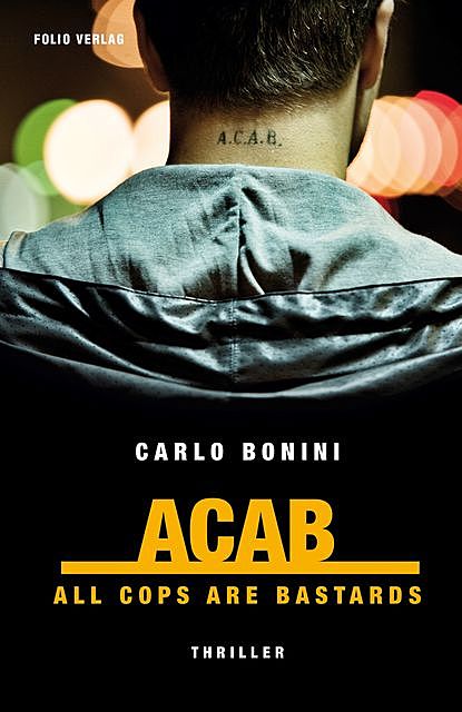 ACAB, Carlo Bonini