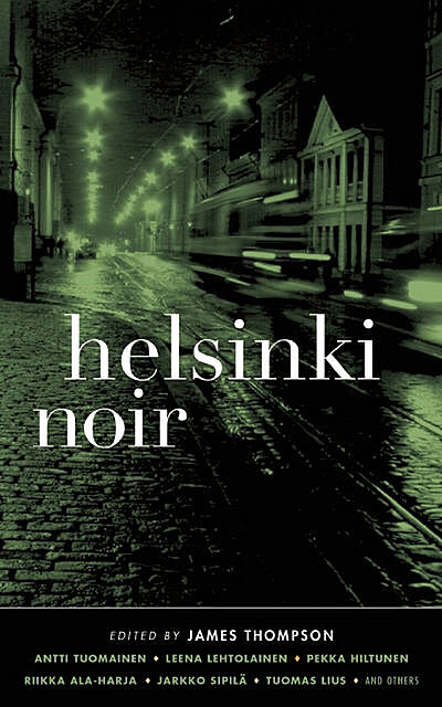 Helsinki Noir, James Thompson