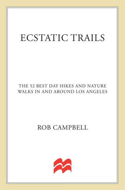 Ecstatic Trails, Rob Campbell