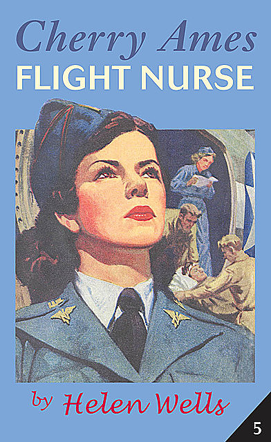 Cherry Ames, Flight Nurse, Helen Wells