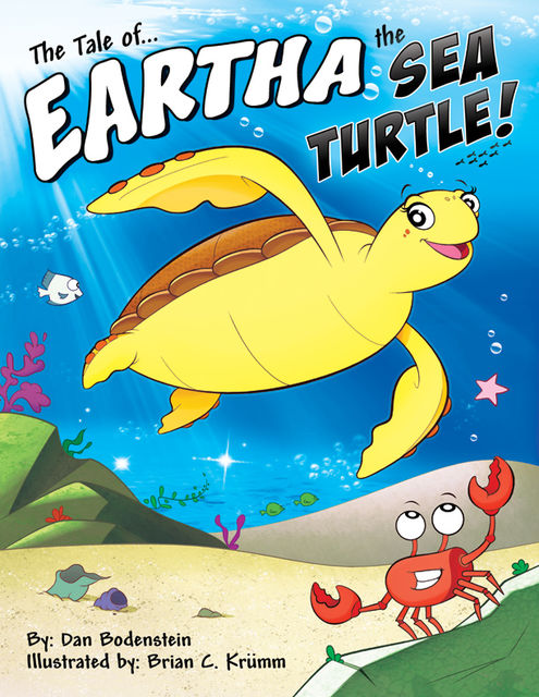 The Tale of Eartha the Sea Turtle, Dan Bodenstein