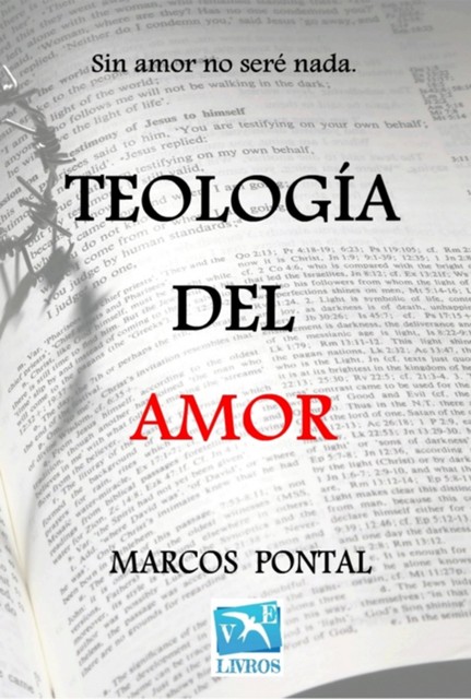 Teología Del Amor, Marcos Pontal