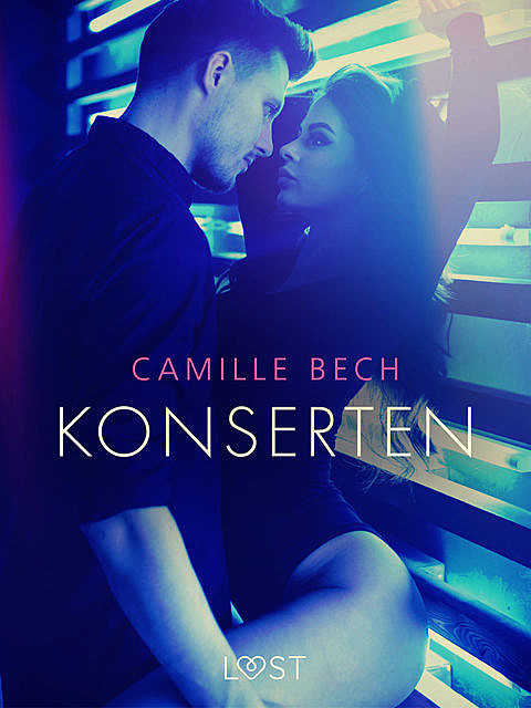 Konserten – erotisk novell, Camille Bech