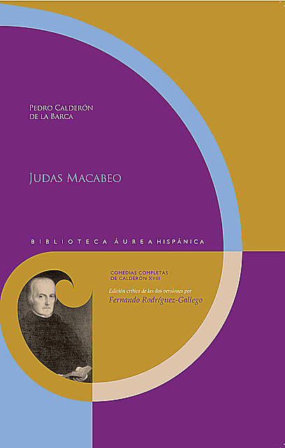 Judas Macabeo, Pedro, Calderon de la Barca