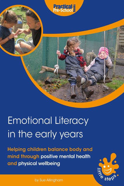 Emotional Literacy in the Early Years, Sue Allingham