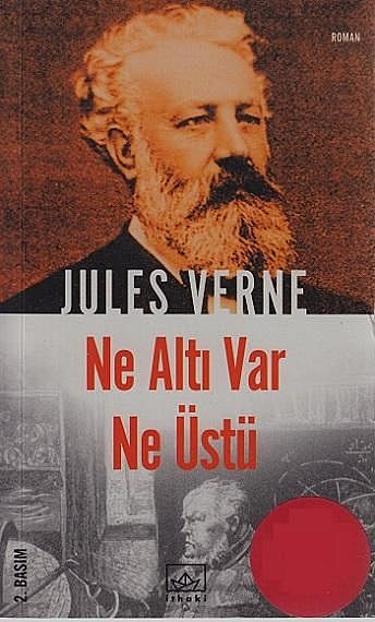 Ne Altı Var Ne Üstü, Jules Verne
