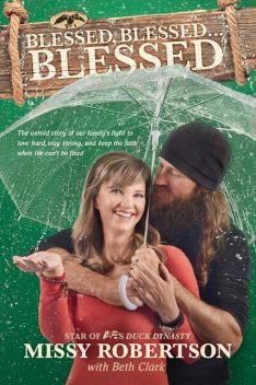 Blessed, Blessed … Blessed, Missy Robertson