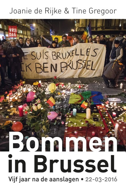 Bommen in Brussel, Joanie De Rijke, Tine Gregoor